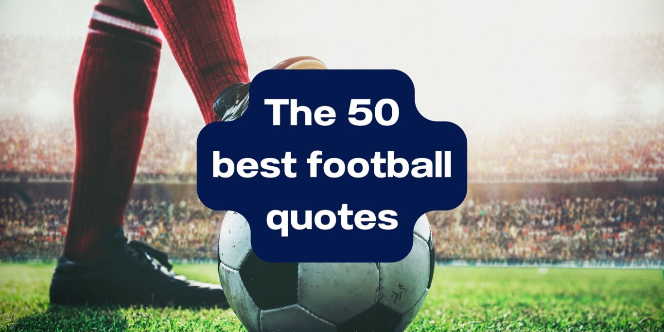 50 famous football quotes